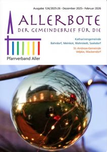 Allerbote Ausgabe 124/2025-26 • Dezember 2025 – Februar 2026